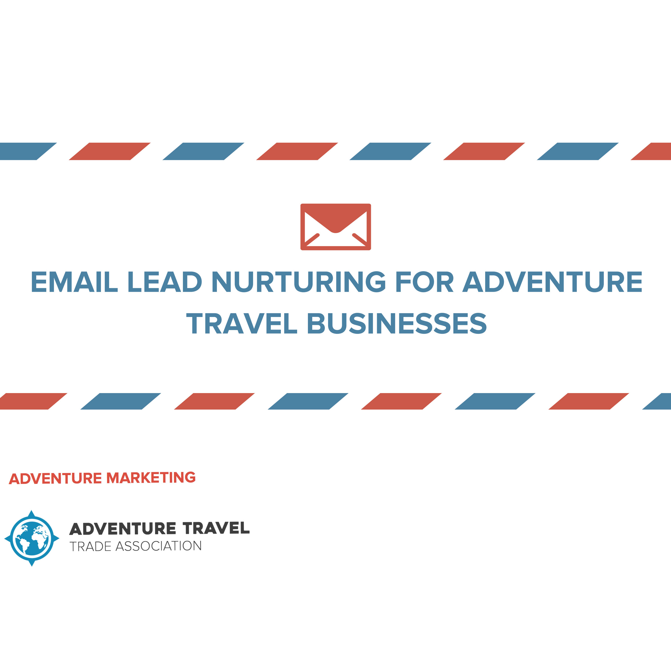 Email Lead Nurturing for Adventure Travel Companies